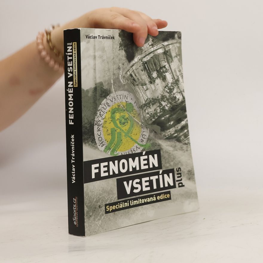 Václav Trávníček Fenomén Vsetín