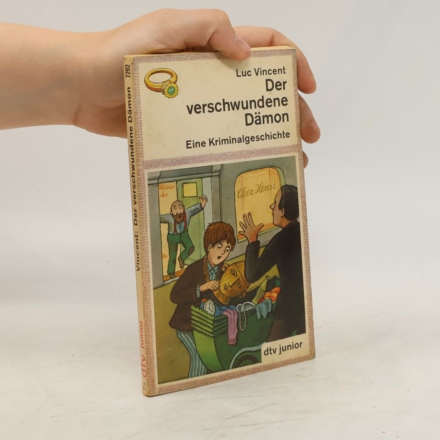Vincent Luc Der verschwundene Dämon