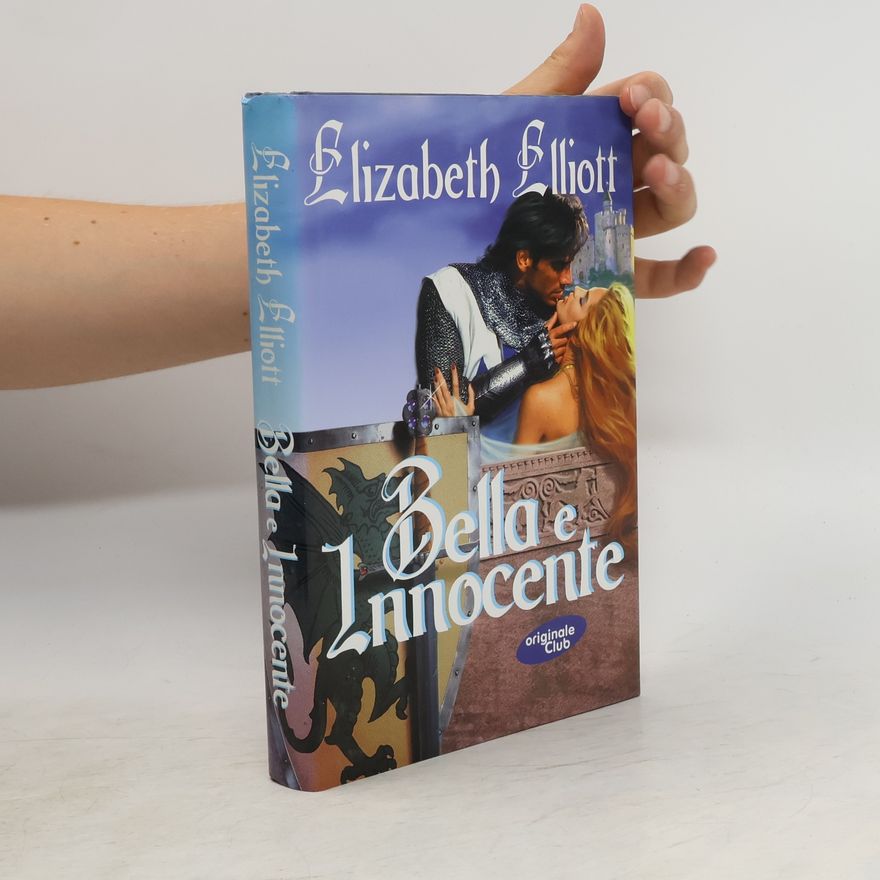 Elizabeth Elliott Bella e Innocente