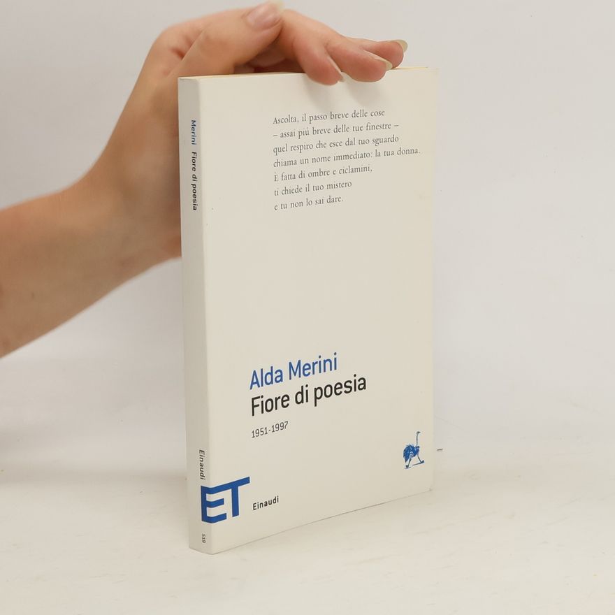 Alda Merini Fiore di poesia 1951-1997