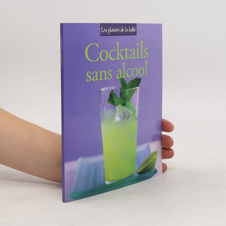 Kolektiv autorů Cocktails sans alcool