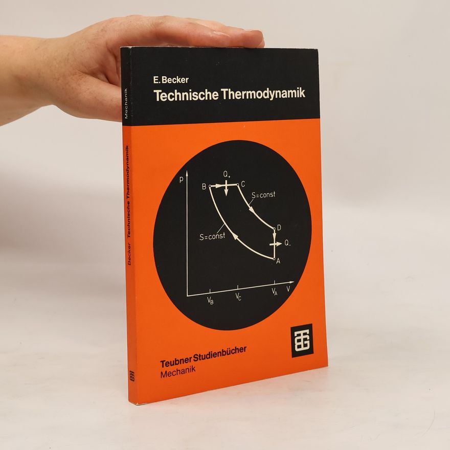 Ernst Becker Technische Thermodynamik