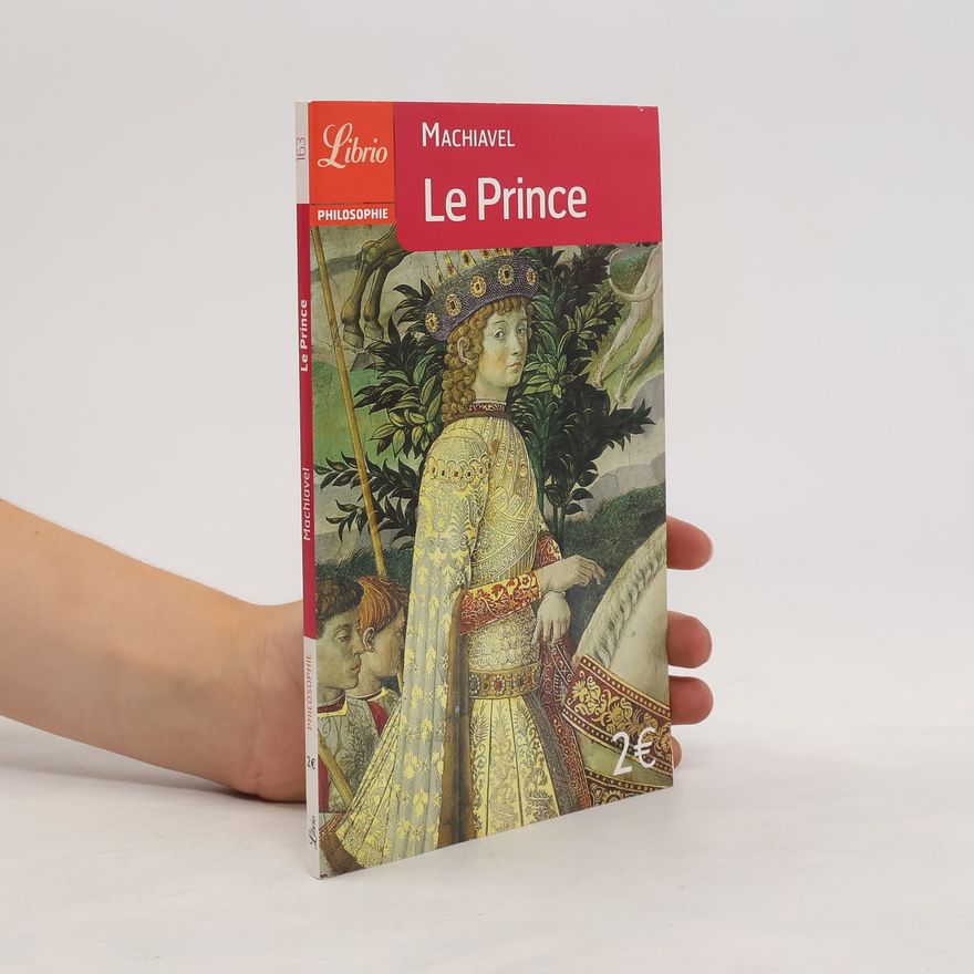 Niccolò Machiavelli Le Prince