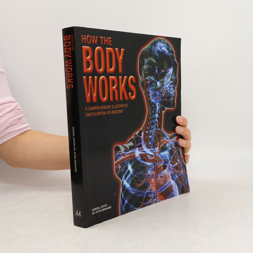 Autorenkollektiv How the Body Works