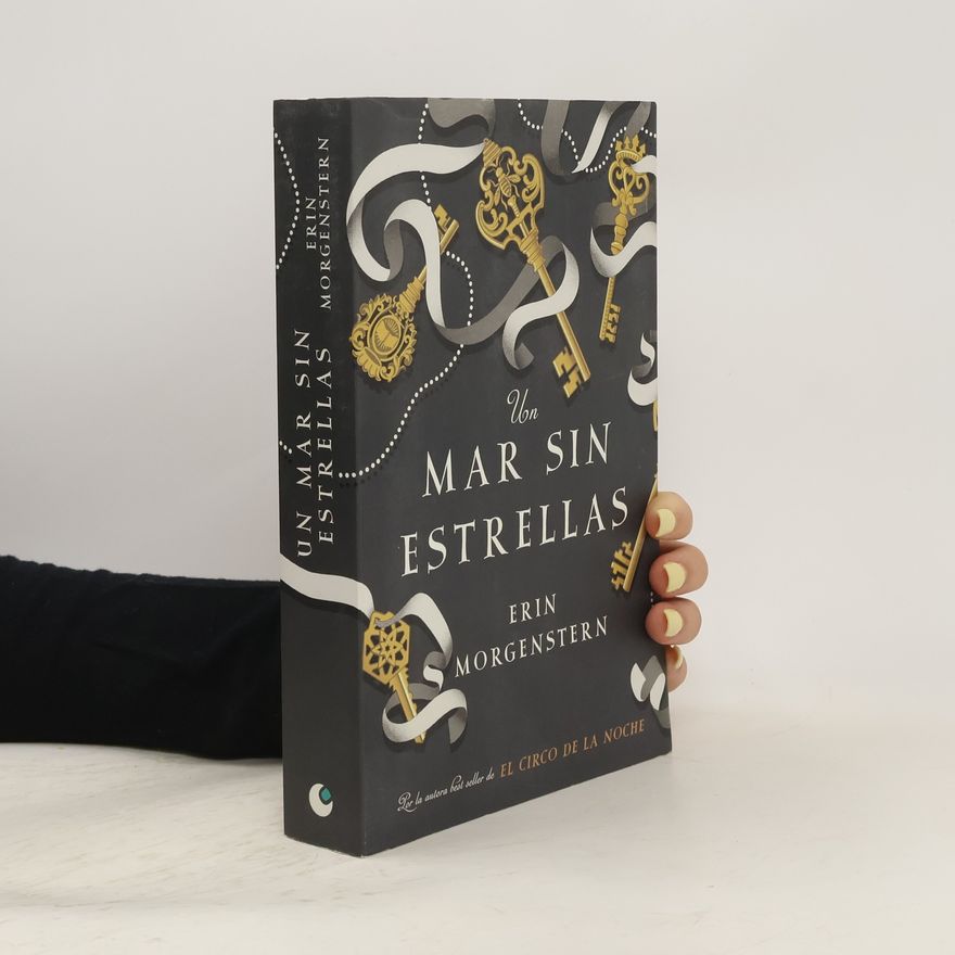 Erin Morgenstern Un mar sin estrellas