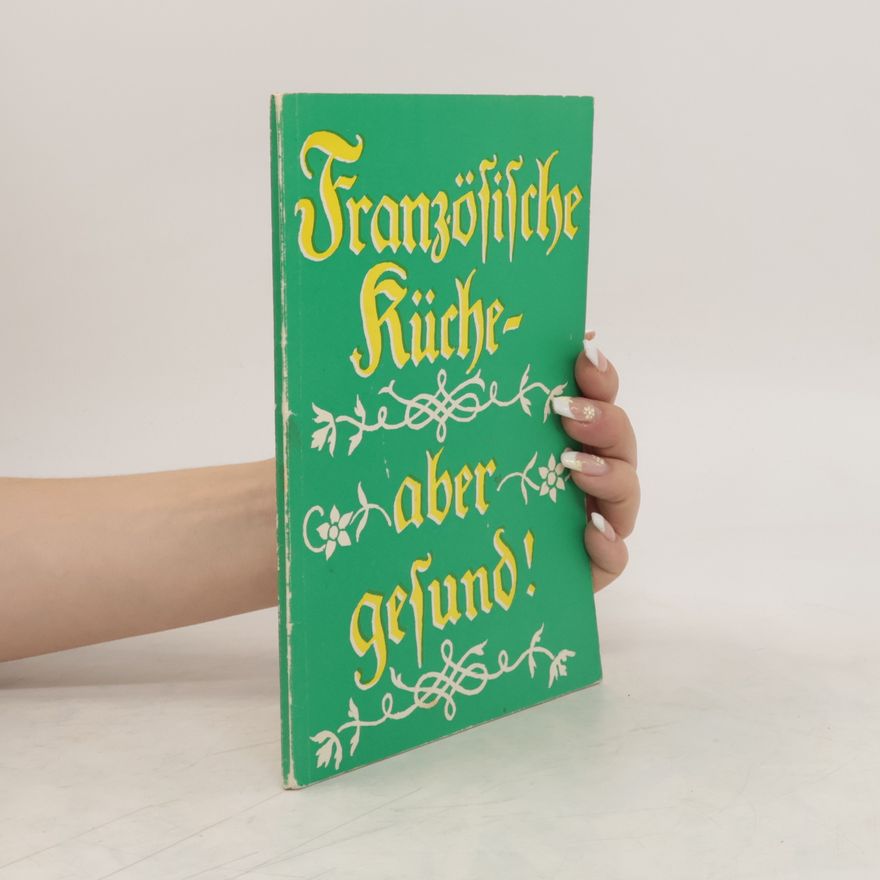 Autorenkollektiv Französische küche