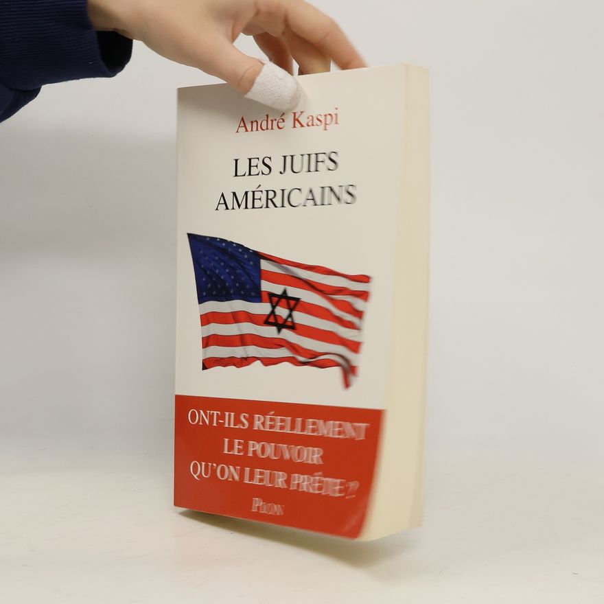 Andre Kaspi Les Juifs américains