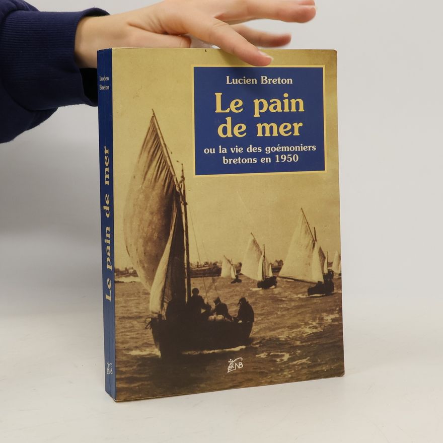 Lucien Breton Le Pain de mer