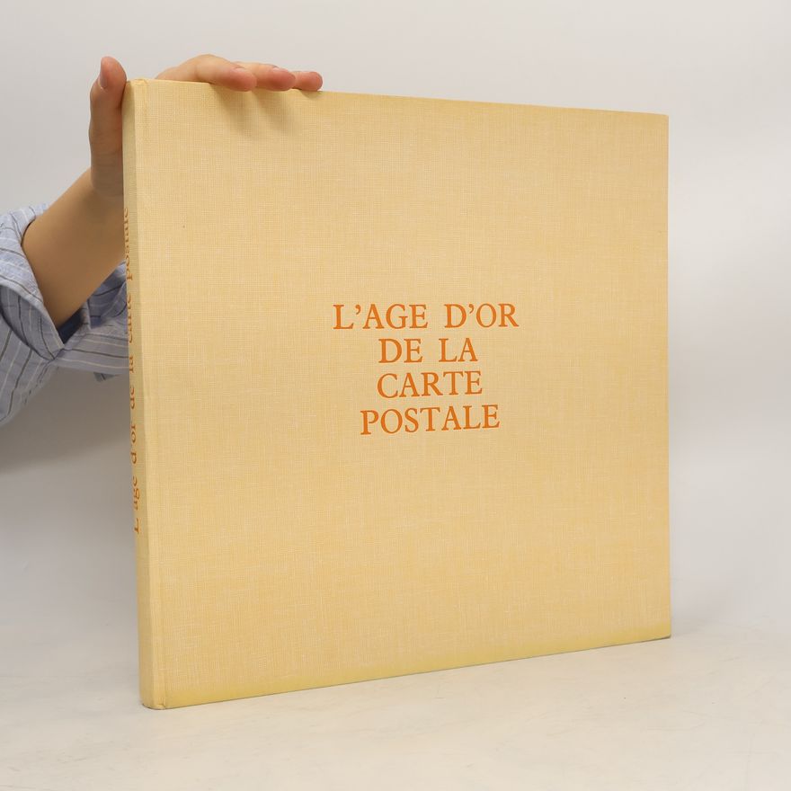 Collectif d'auteurs L'âge d'or de la carte postale
