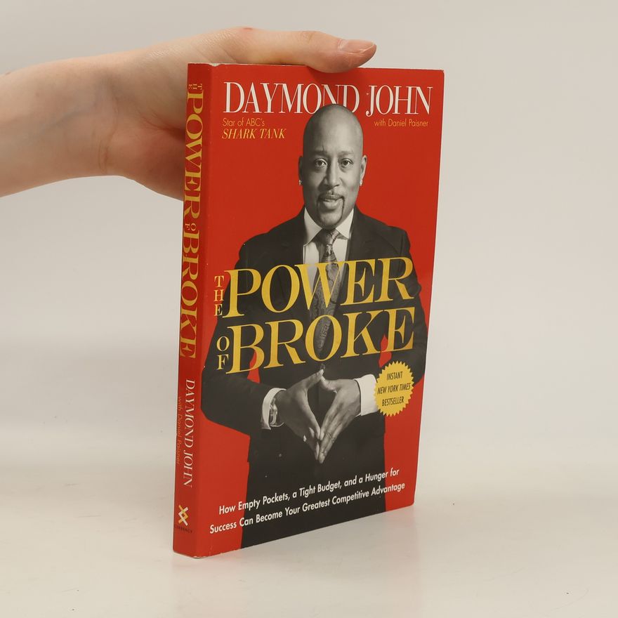 Daymond John The Power of Broke