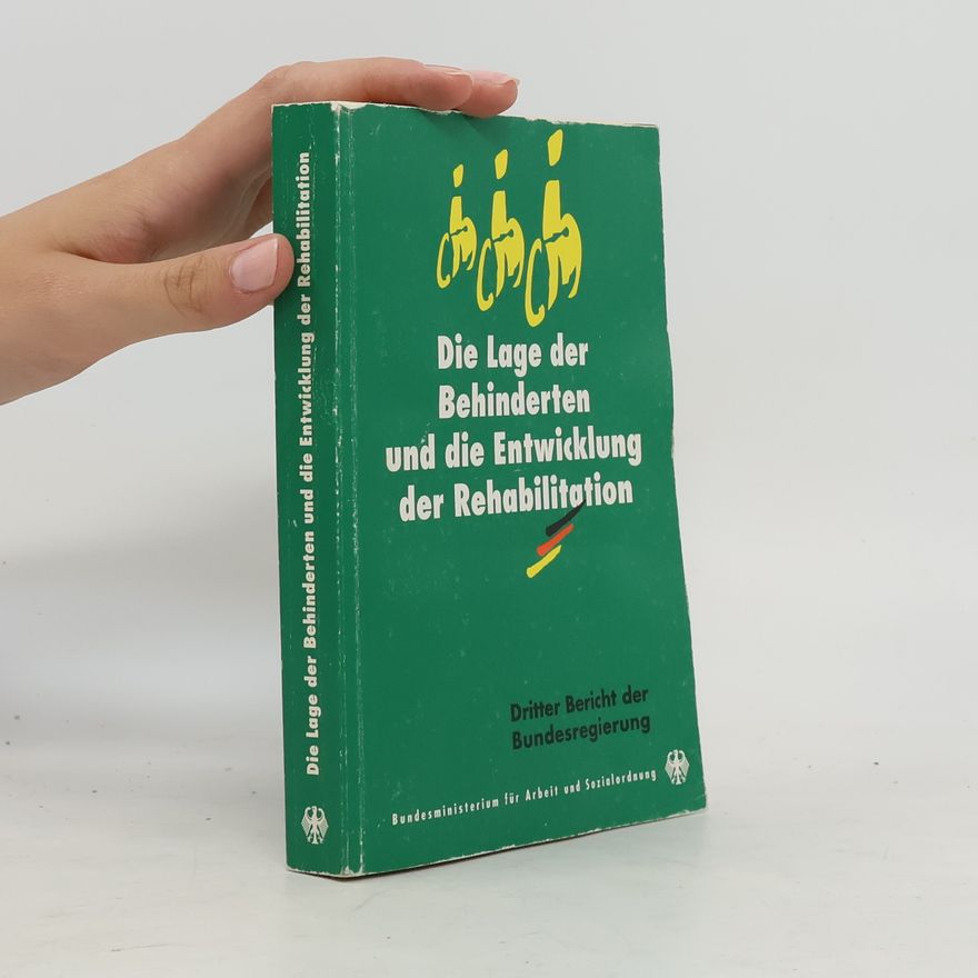 Autores varios Die Lage der Behinderten und die Entwicklung der Rehabilitation