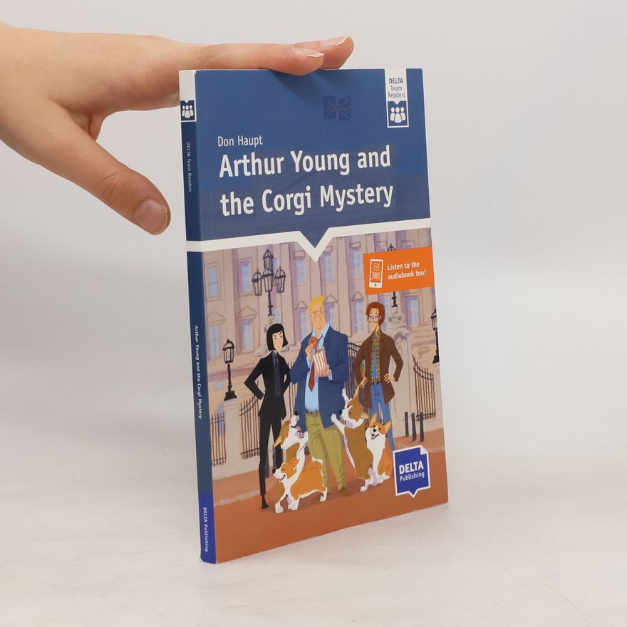 Don Haupt Arthur Young and the Corgi Mystery. Reader + Delta Augmented