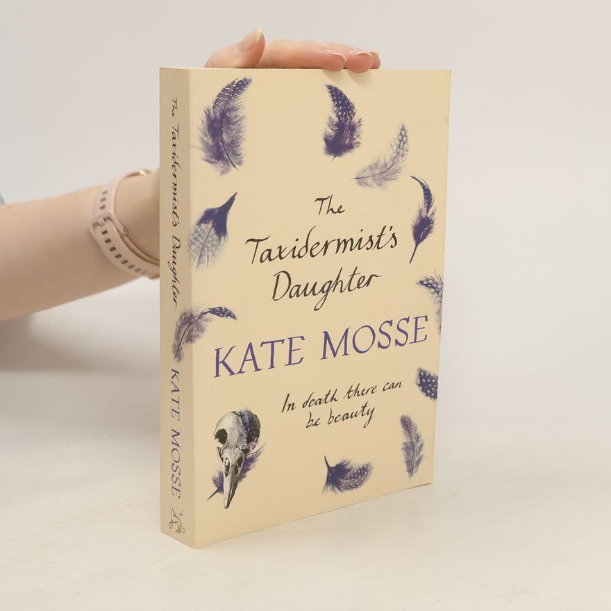 Kate Mosse The Taxidermist's Daughter