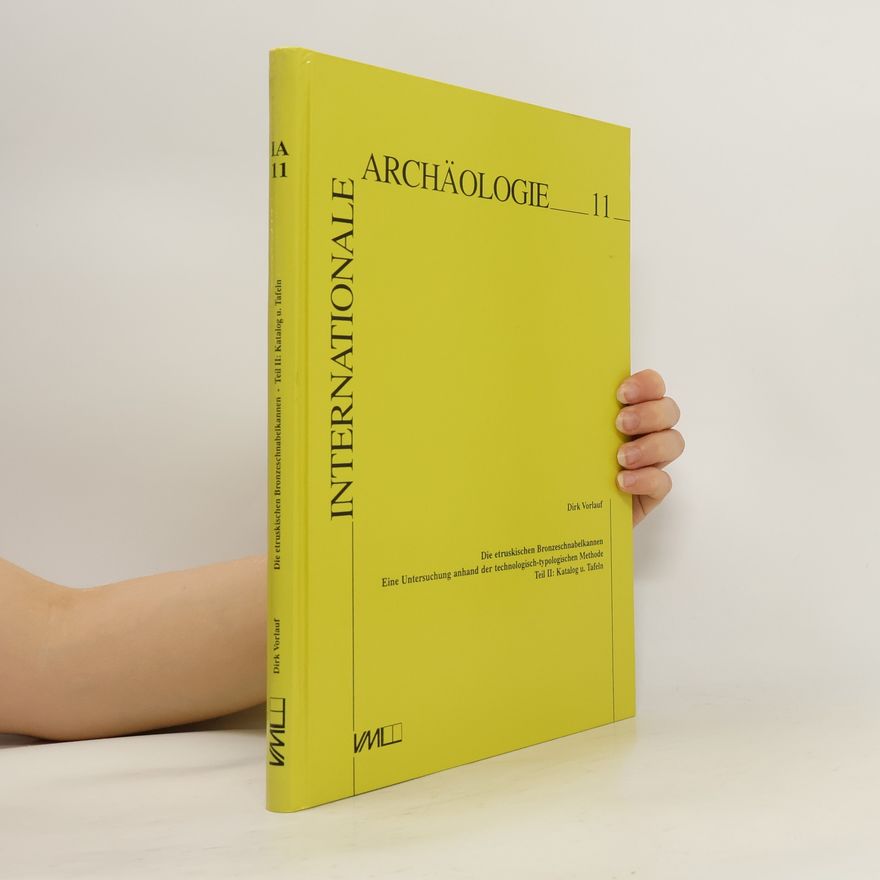 Dirk Vorlauf Internationale Archäologie 11
