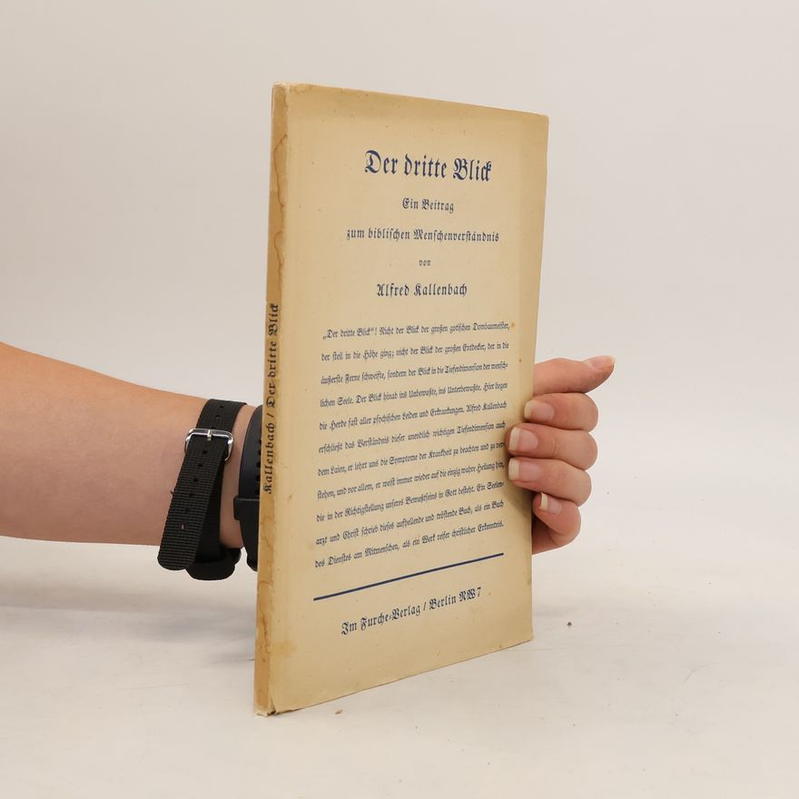 Alfred Kallenbach Der dritte Blick
