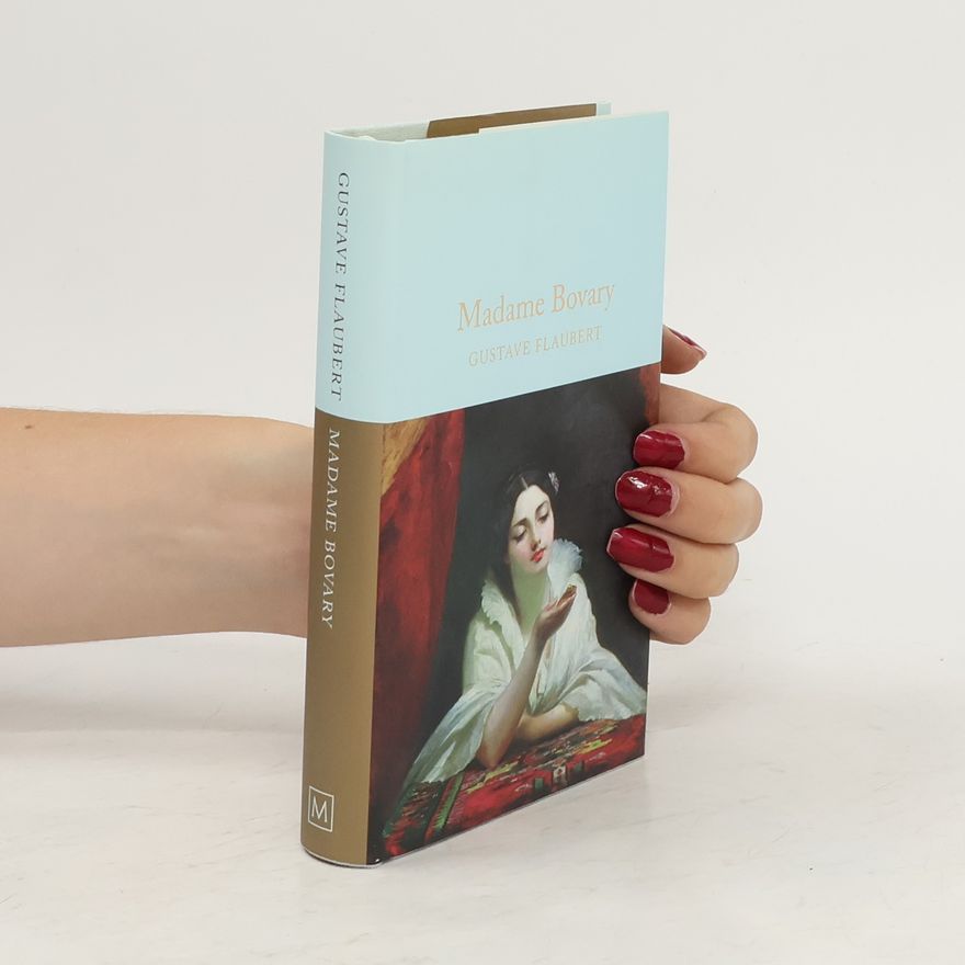 Gustave Flaubert Madame Bovary