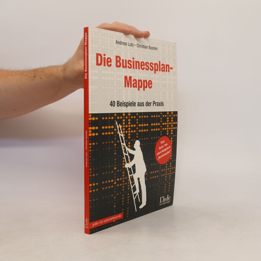 Andreas Lutz Die Businessplan-Mappe