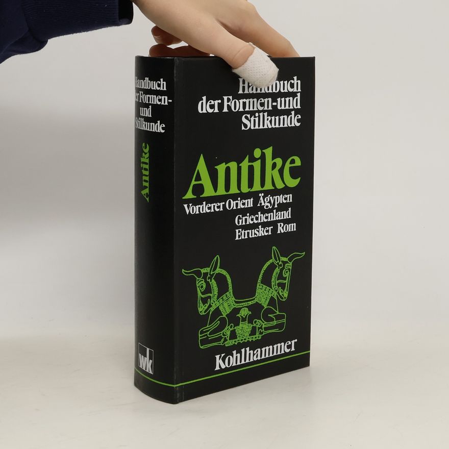 Pierre Amiet Handbuch der Formen- und Stilkunde. Antike