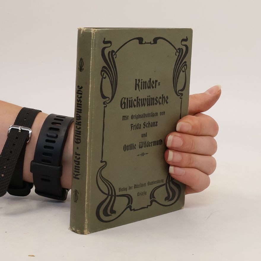 Various authors Kinder-Glückwünsche: Geburtstags-Wünsche