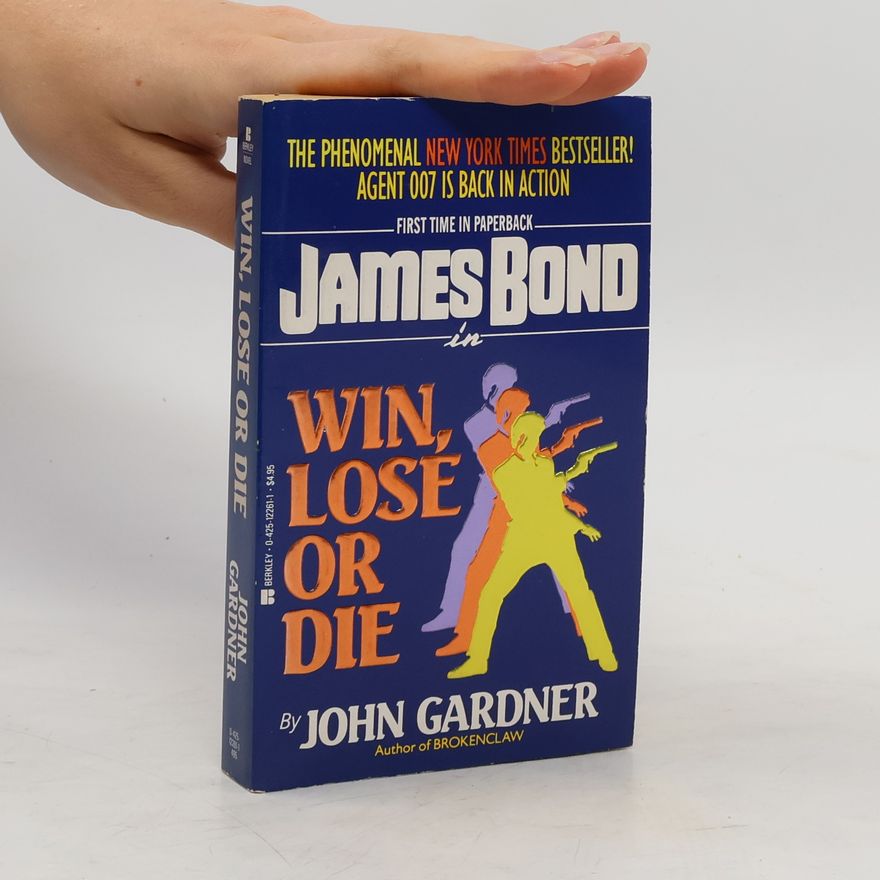 John Gardner Win, Lose Or Die