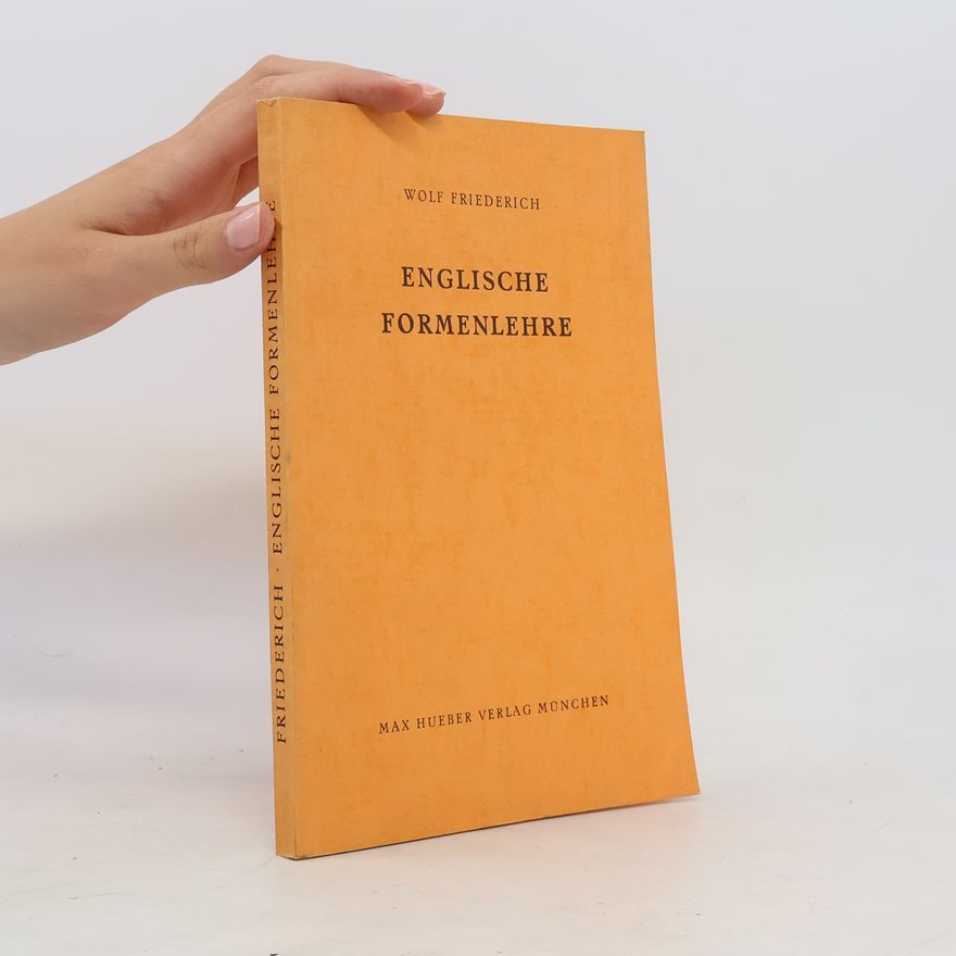 Friederich Wolf Englische Formenlehre