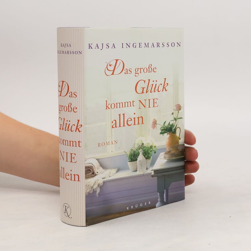 Kajsa Ingemarsson Das große Glück kommt nie allein