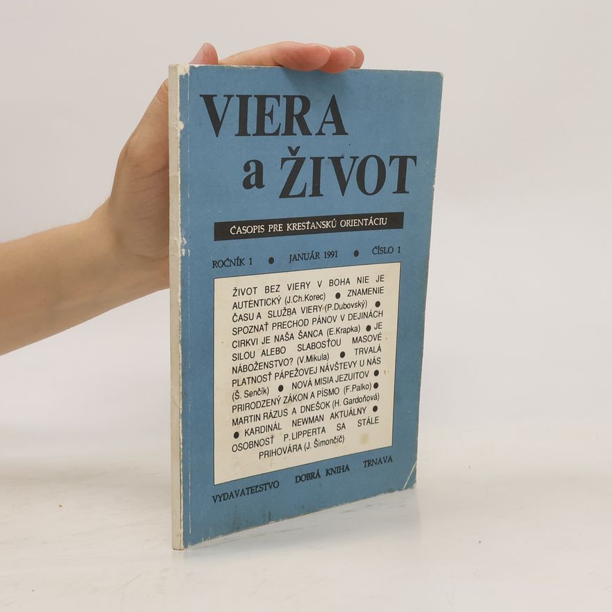 Kolektiv autorů Viera a život č. 1. Ročník 1