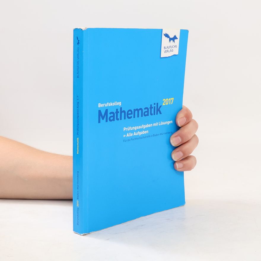 Autorenkollektiv Berufskolleg Mathematik 2017