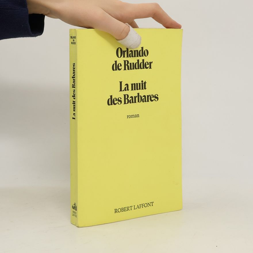 Orlando de Rudder La nuit des barbares