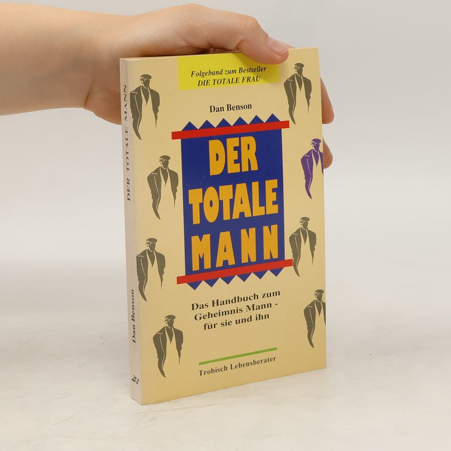 Dan Benson Der totale Mann