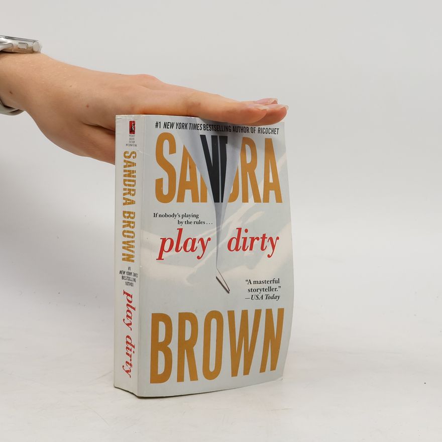 Sandra Brown Play Dirty