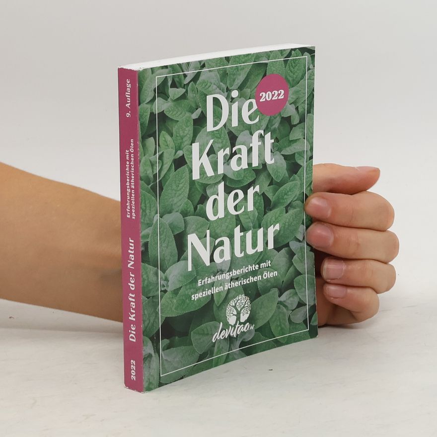Autorenkollektiv Die Kraft der Natur