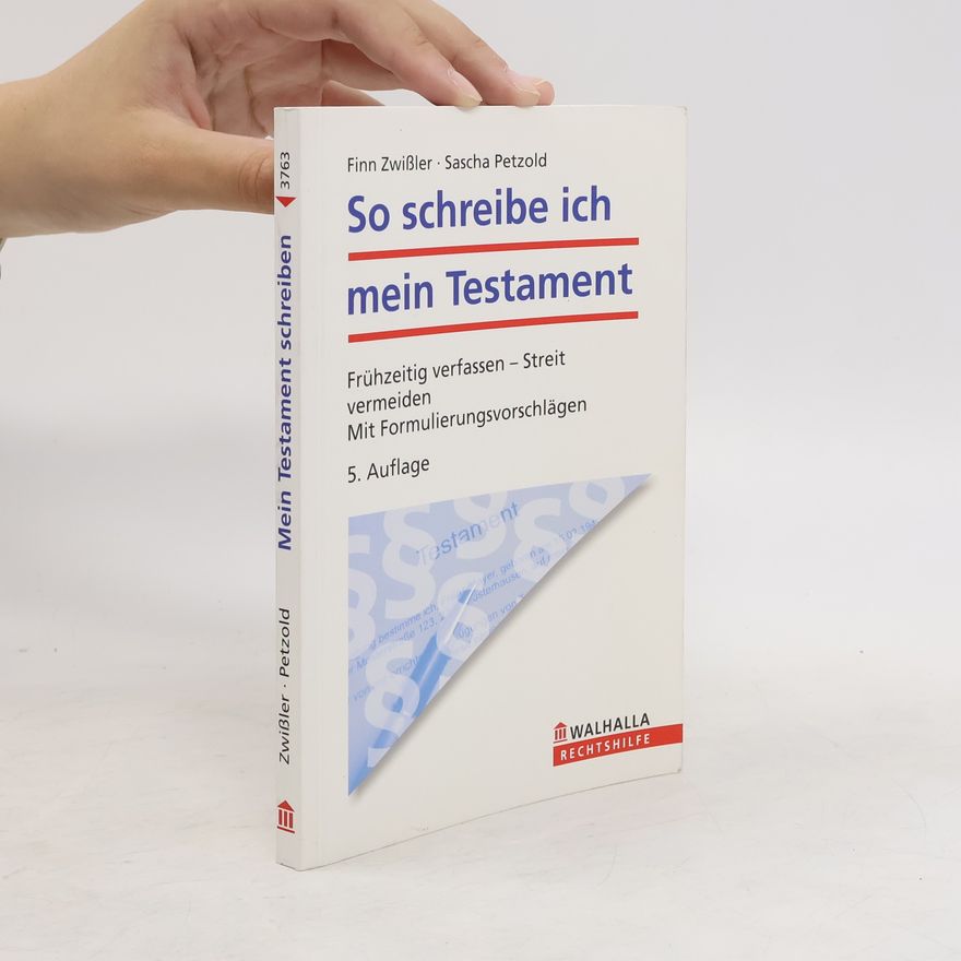 Finn Zwißler So schreibe ich mein Testament