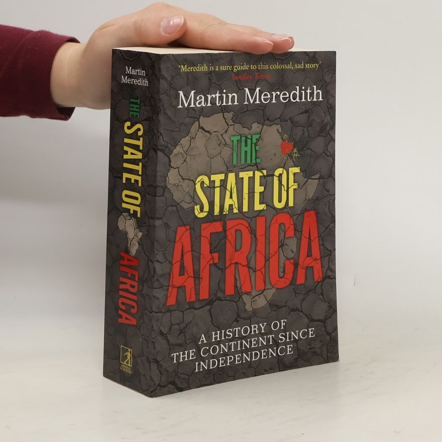 Martin Meredith The State of Africa