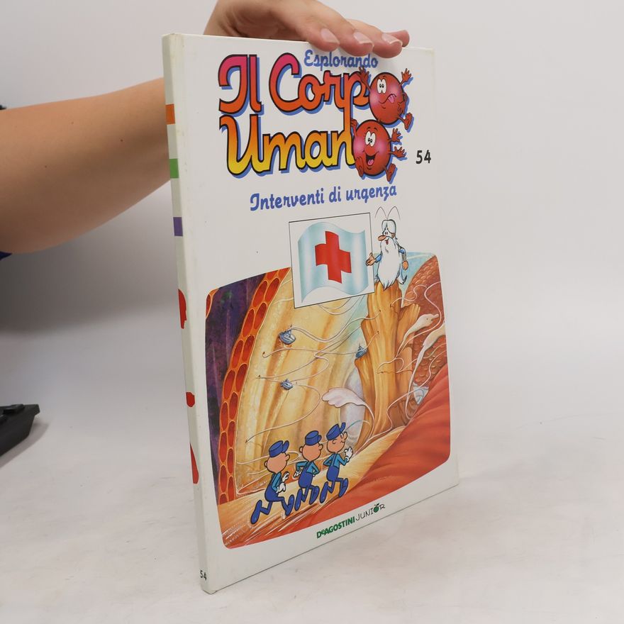 Autorenkollektiv Esplorando Il Corpo Umano 54