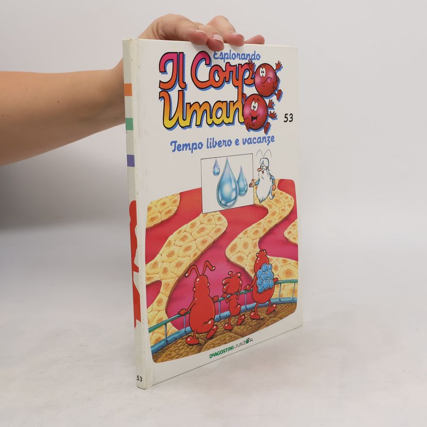 Autorenkollektiv Esplorando il corpo umano 53