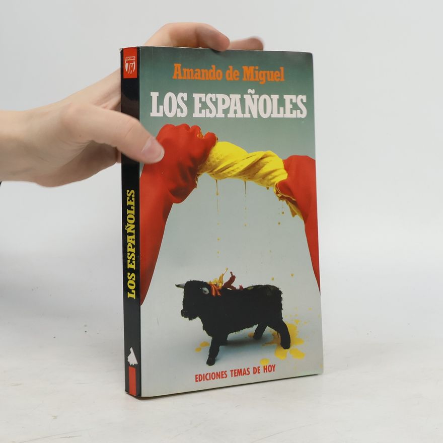Amando De Miguel Los españoles