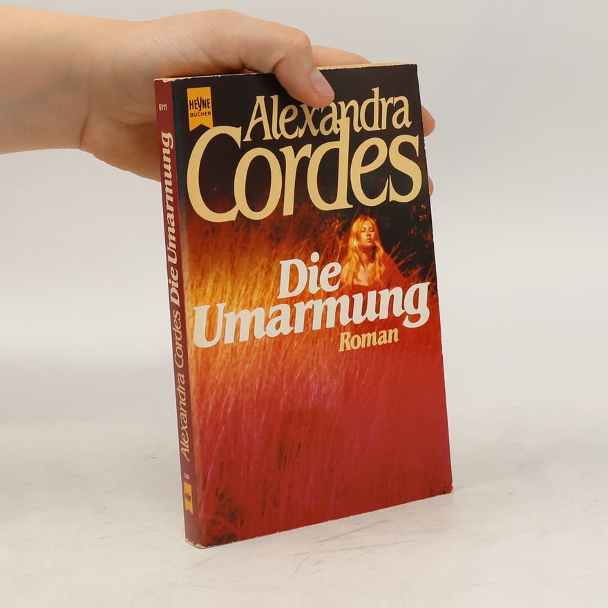 Alexandra Cordes Die Umarmung