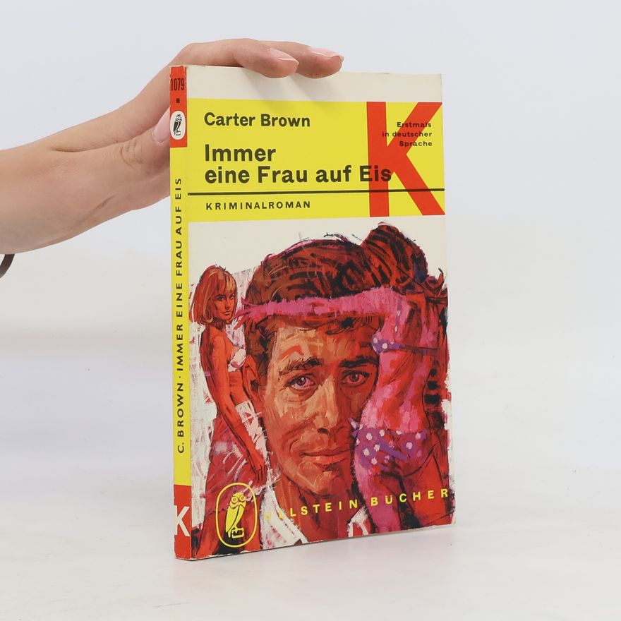 Carter Brown Immer eine Frau auf Eis
