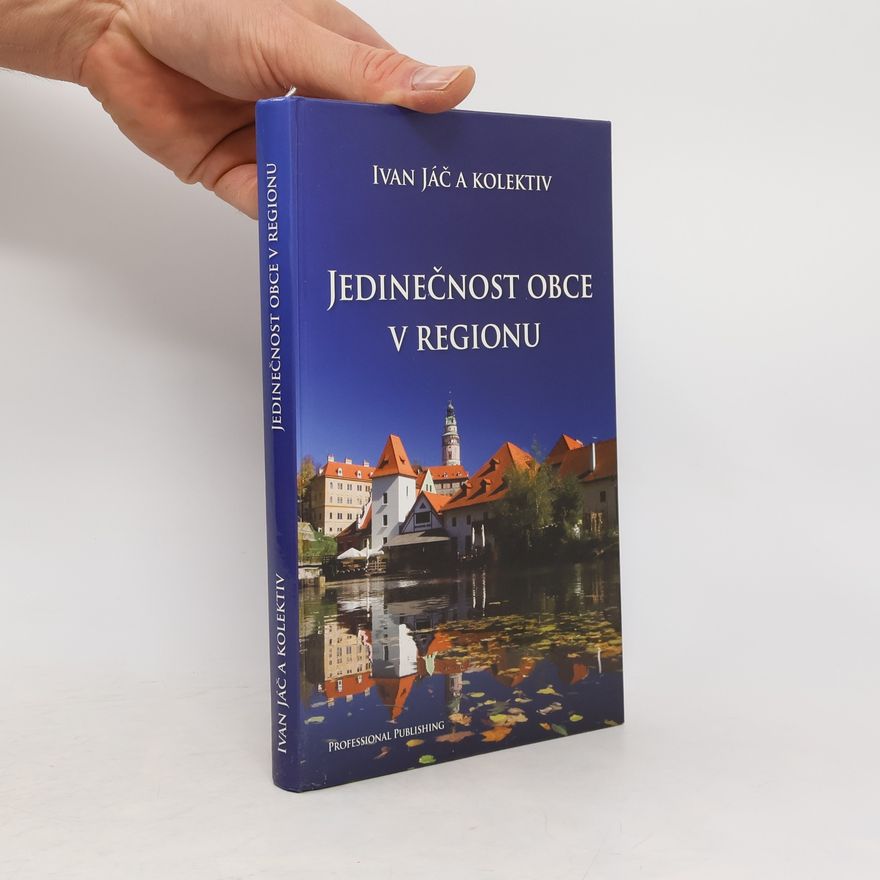 Collectif d'auteurs Jedinečnost obce v regionu