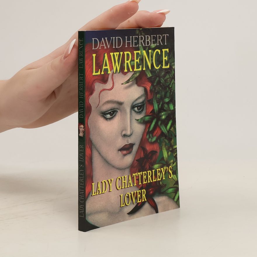 David Herbert Lawrence Lady Chatterley's Lover