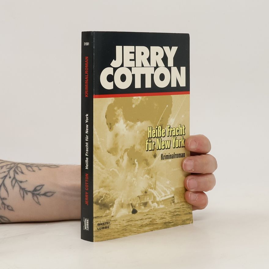 Jerry Cotton Heiße Fracht für New York. Originalausgabe