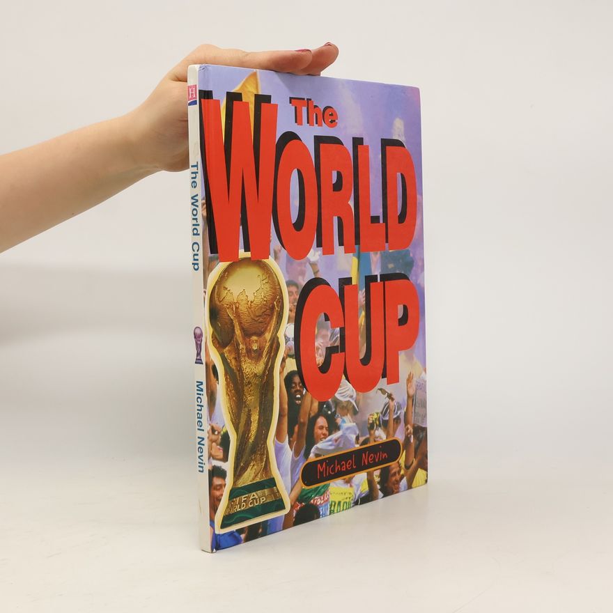 Michael Nevin The World Cup