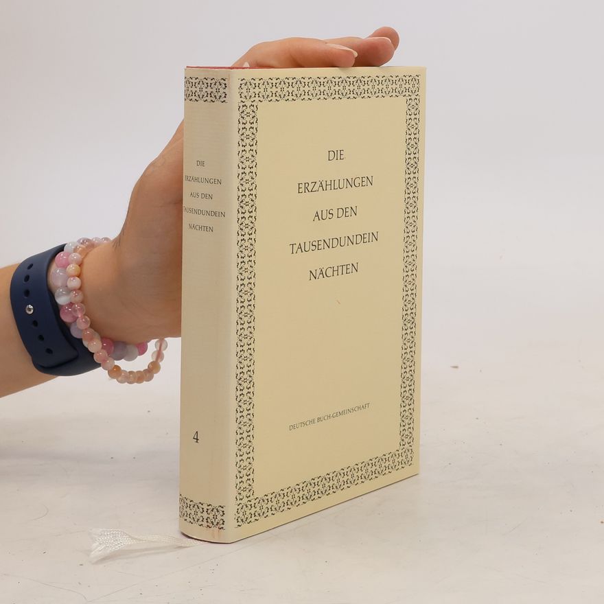 Autorenkollektiv Die Erzählungen aus den tausendundein Nächten 4
