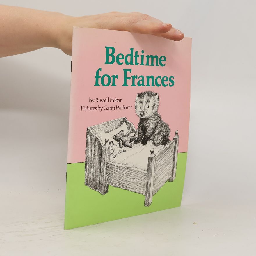 Russell Hoban Bedtime for Frances