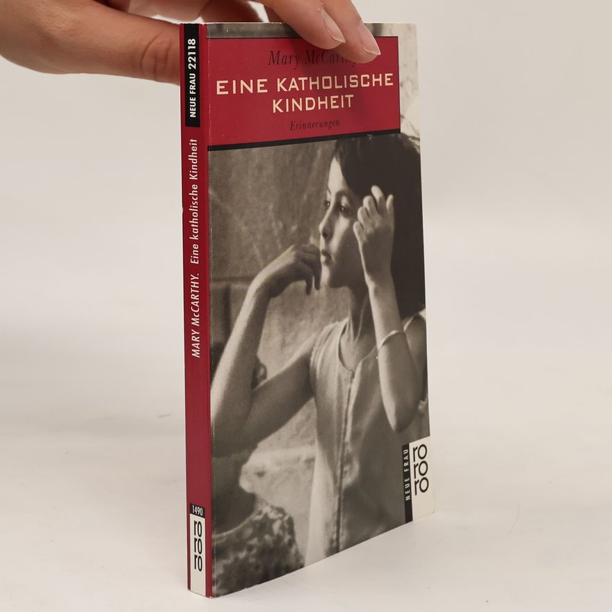 Mary McCarthy Eine katholische Kindheit