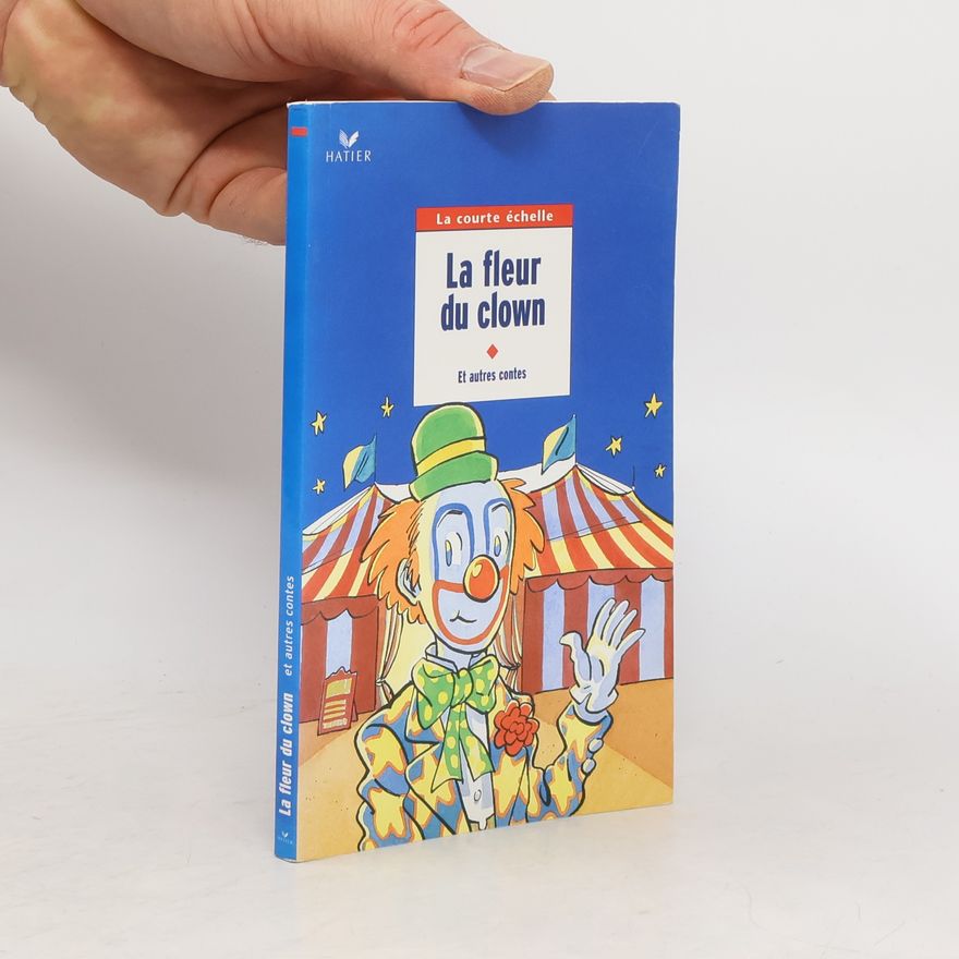 Olivier Lécrivain La fleur du clown