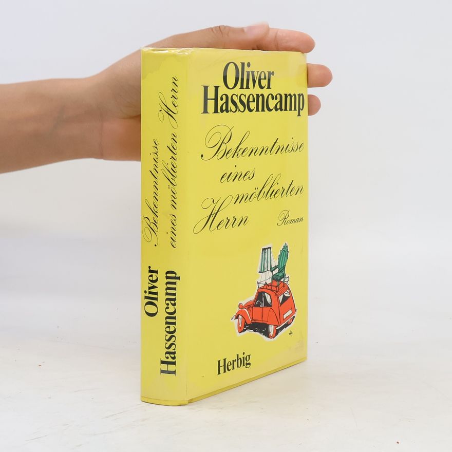Oliver Hassencamp Bekenntnisse eines möblierten Herrn