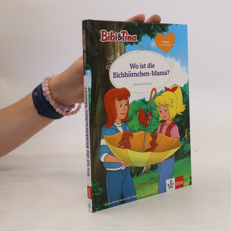 Autorenkollektiv Bibi & Tina: Wo ist die Eichhörnchen-Mama?