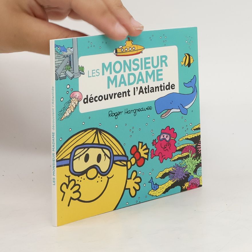 Adam Hargreave Les Monsieur Madame découvrent l'Atlantide